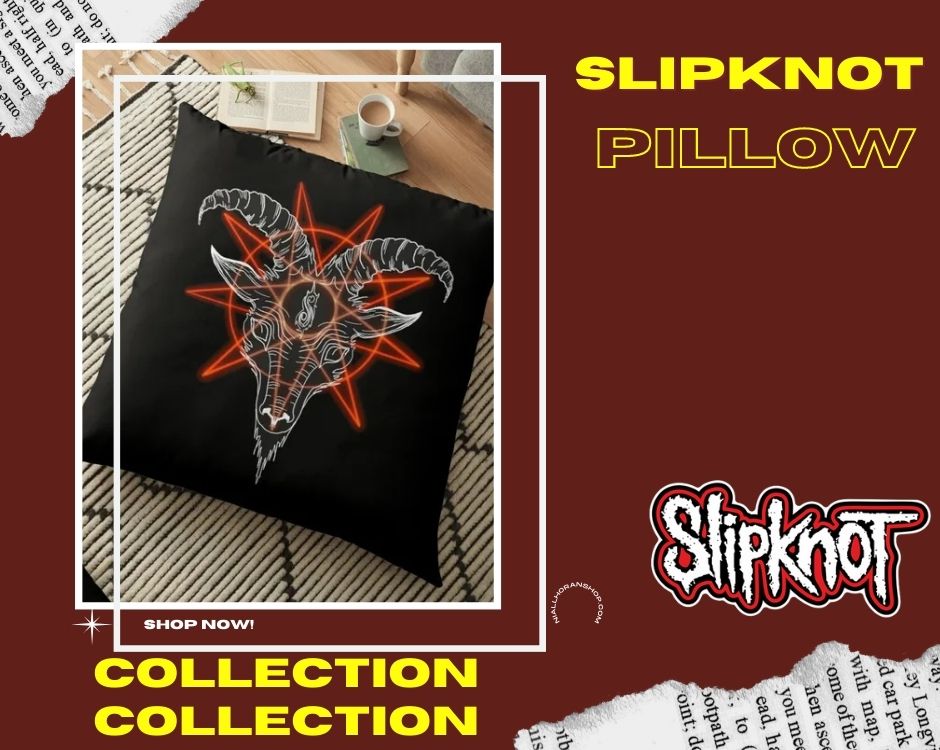 no edit slipknot pillow - Slipknot Shop